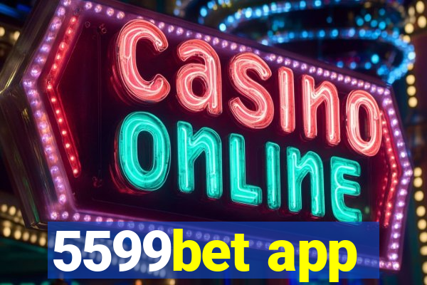 5599bet app
